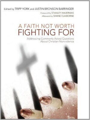 cover image of A Faith Not Worth Fighting For